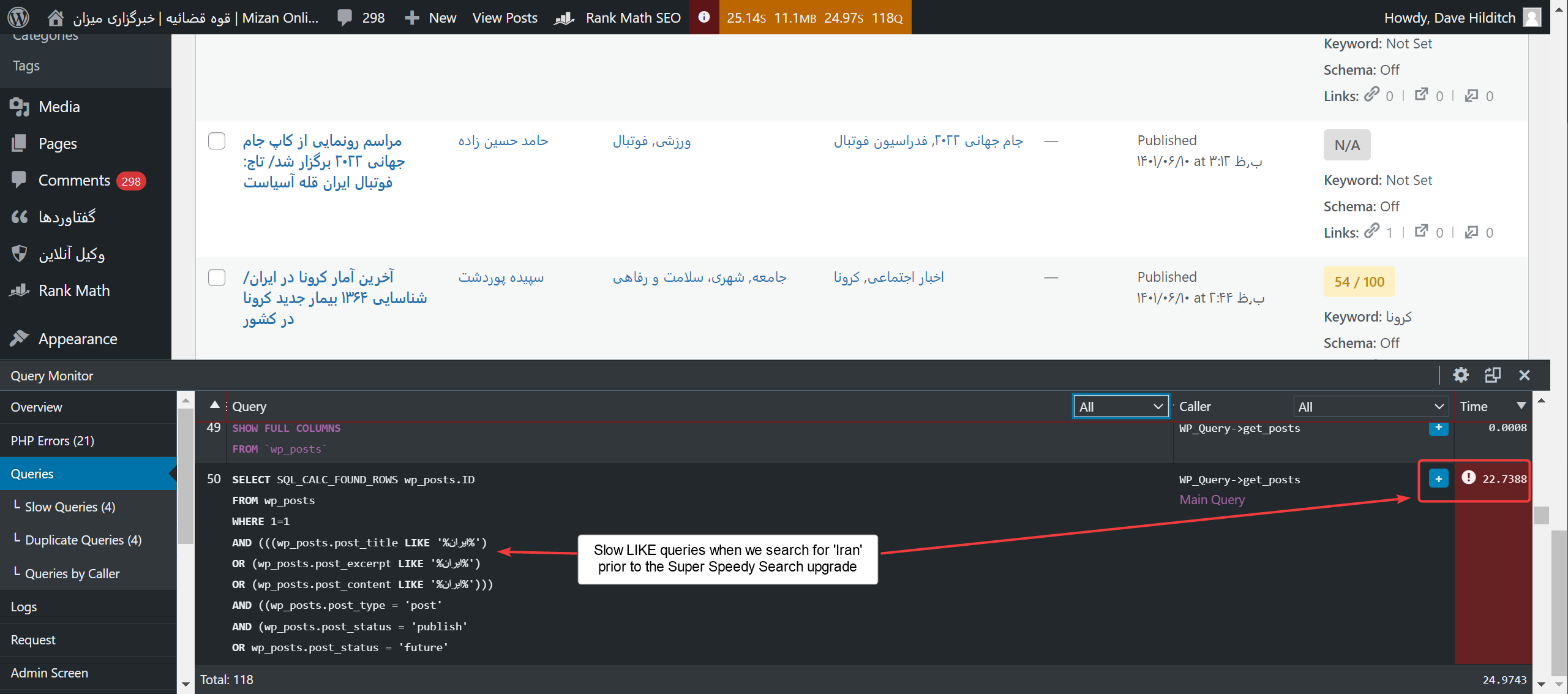 Dashboard view showing slow wp-admin post searches prior to the Super Speedy Search upgrade
