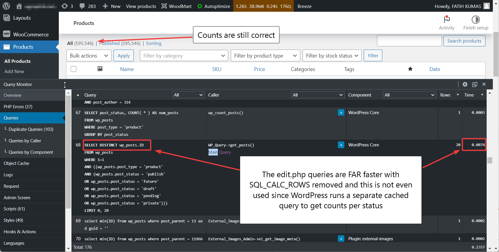 Counts are still correct with SQL_CALC_ROWS removed, showing faster edit.php queries in WordPress.